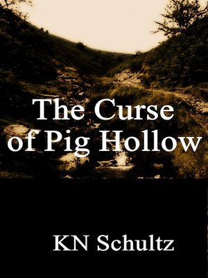 cover image of The Curse of Pig Hollow